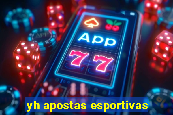 yh apostas esportivas